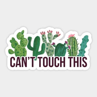 Can't Touch This Sticker